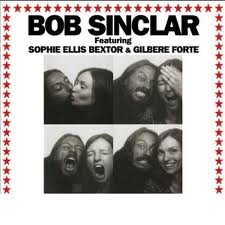Bob Sinclar & Sophie Ellis-Bextor