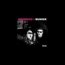 Shamboo & Muniek