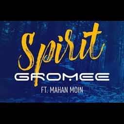 GROMEE & MAHAN MOIN