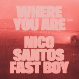 NICO SANTOS & FAST BOY
