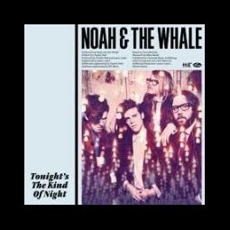 Noah & The Whale