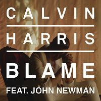 Calvin Harris & John Newman