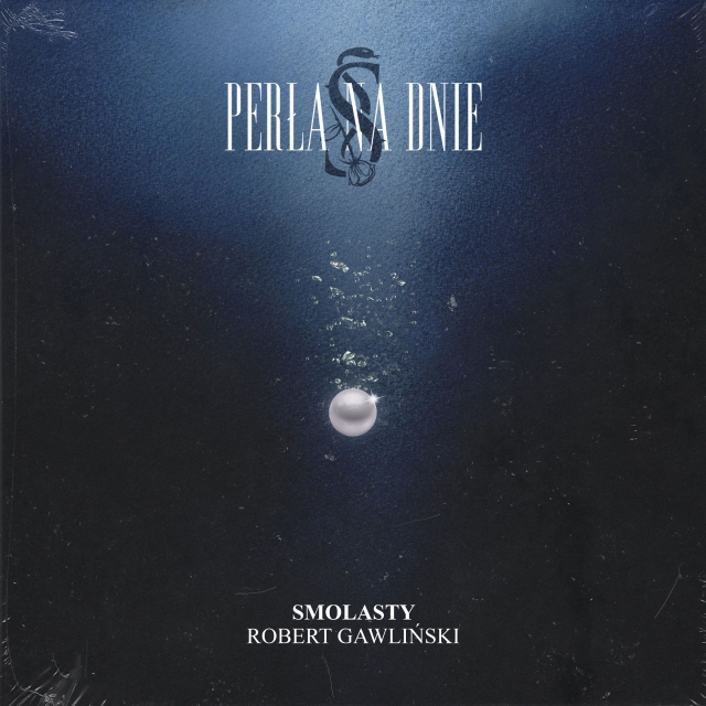 SMOLASTY & ROBERT GAWLIŃSKI