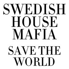 Swedish House Mafia