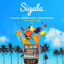 SIGALA & ELLA EYRE & MEGHAN TRAINOR & FRENCH MONTANA