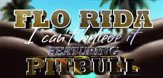 Flo Rida & Pitbull