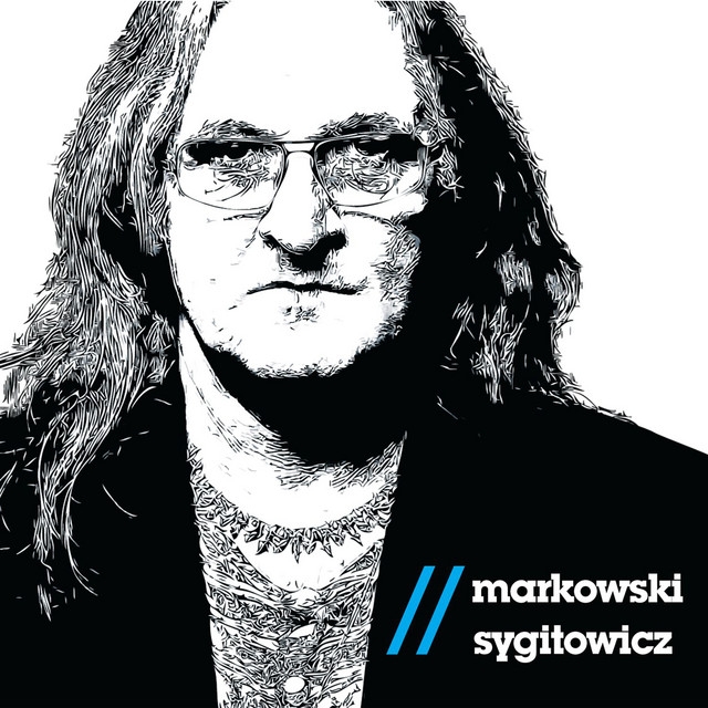 GRZEGORZ MARKOWSKI & RYSZARD SYGITOWICZ