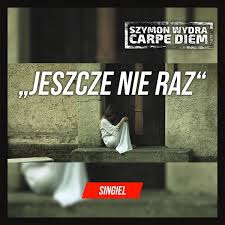 SZYMON WYDRA & CARPE DIEM