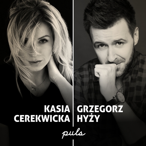Kasia Cerekwicka & Grzegorz Hyży