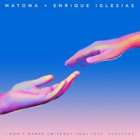 MATOMA & ENRIQUE IGLESIAS & KONSHENS