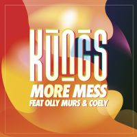 KUNGS & OLLY MURS & COLEY