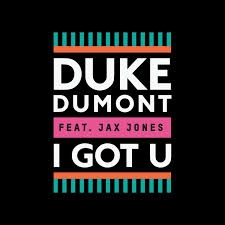 Duke Dumont & Jax Jones