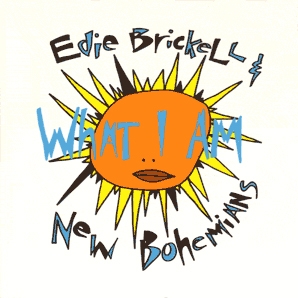 EDDIE BRICKELL & NEW BOHEMIANS
