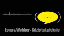 ŁONA I WEBBER