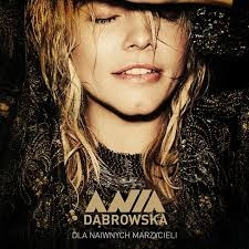 ANIA DĄBROWSKA