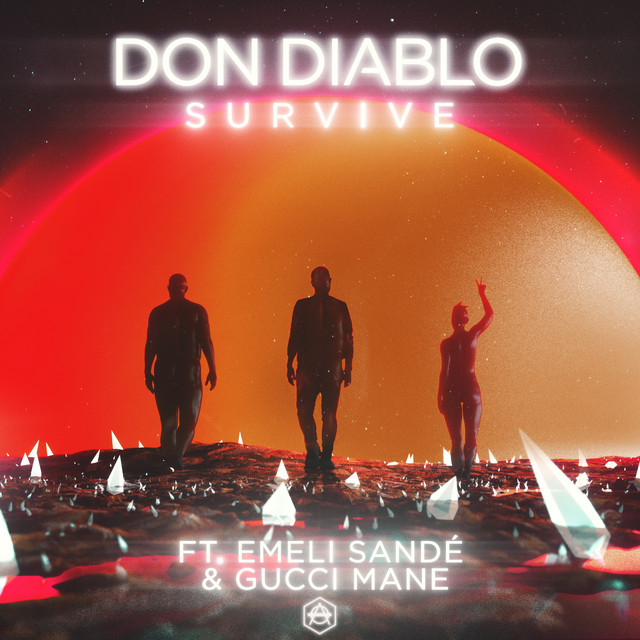 DON DIABLO & EMELI SANDÉ & GUCCI MANE