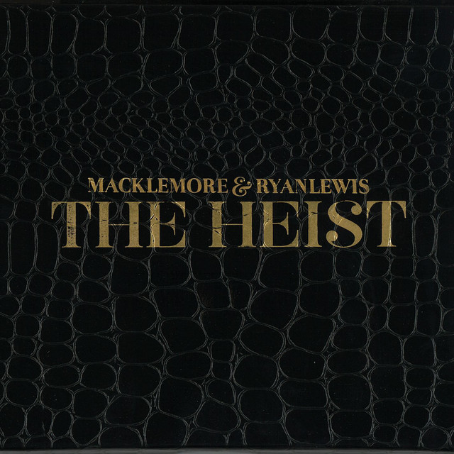 Macklemore & Ryan Lewis & Ray Dalton