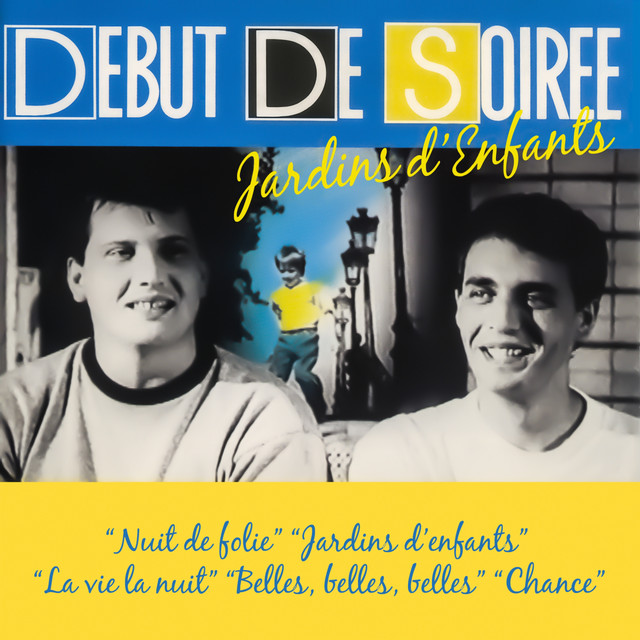 DÉBUT DE SOIRÉE