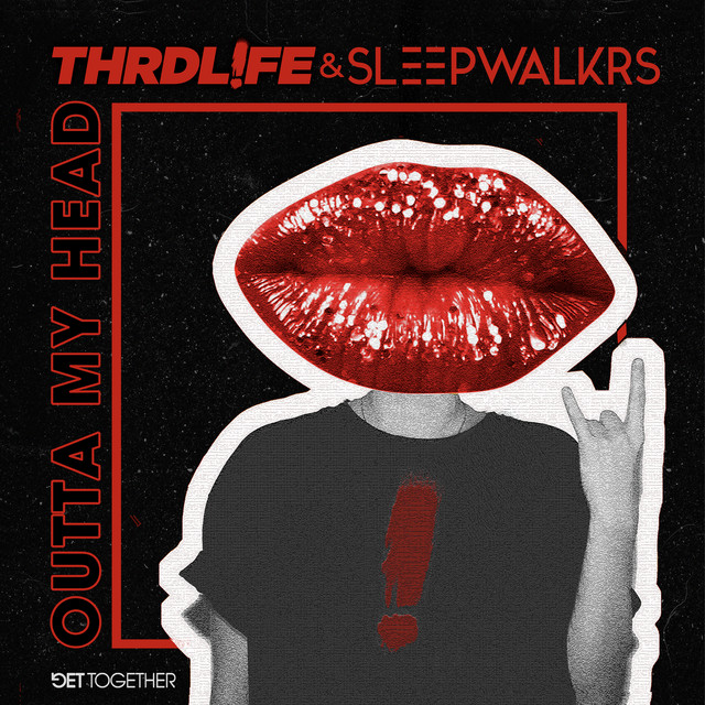 THRDL!FE & SLEEPWALKRS