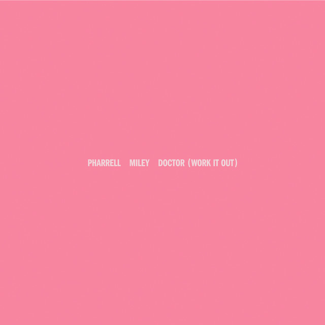 PHARRELL WILLIAMS & MILEY CYRUS