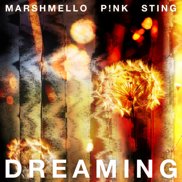 MARSHMELLO & P!NK & STING