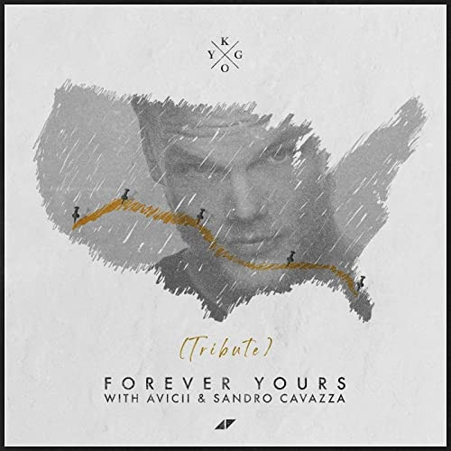 KYGO & AVICII & SANDRO CAVAZZA