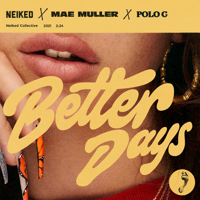 NEIKED & MAE MULLER & POLO G