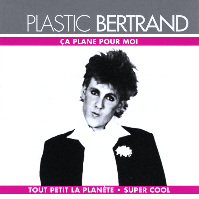 PLASTIC BERTRAND