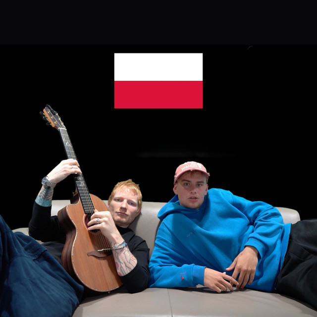 ŁATWOGANG & ED SHEERAN