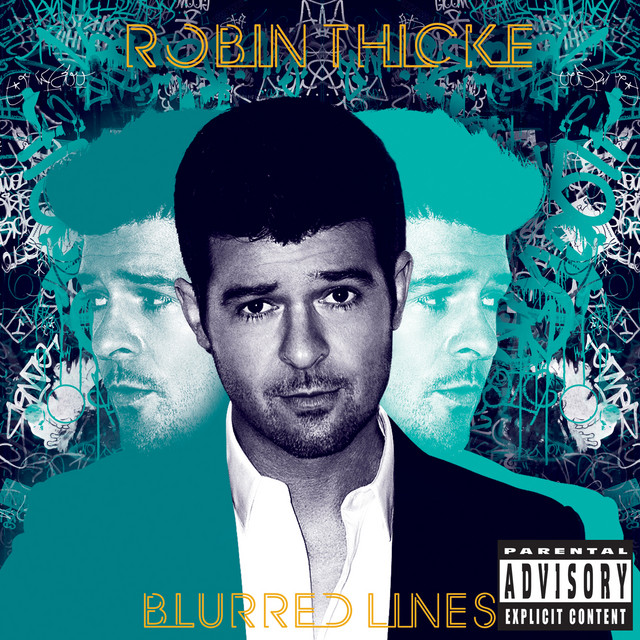 ROBIN THICKE & T.I. & PHARRELL WILLIAMS