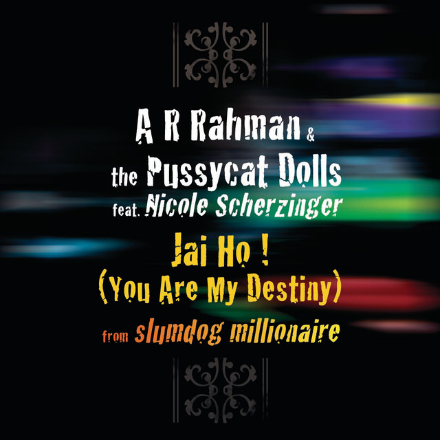 A.R. RAHMAN & THE PUSSYCAT DOLLS & NICOLE SCHERZINGER