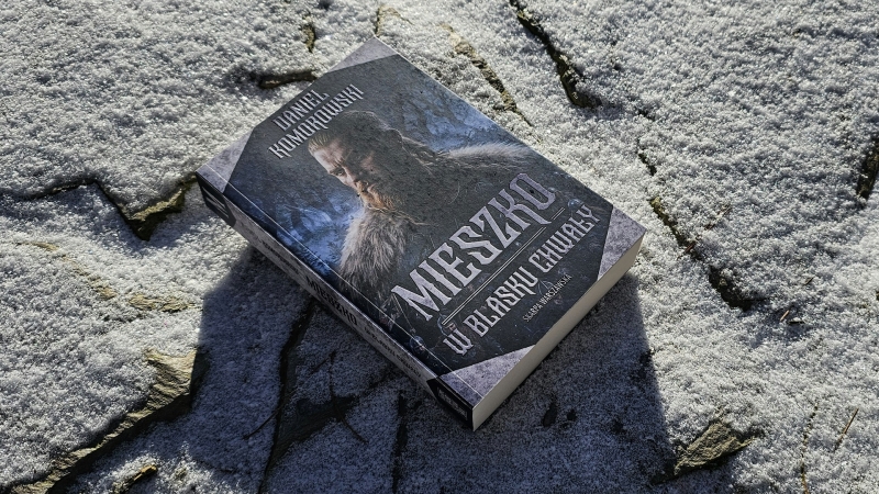 Daniel Komorowski - Mieszko. W blasku chwały