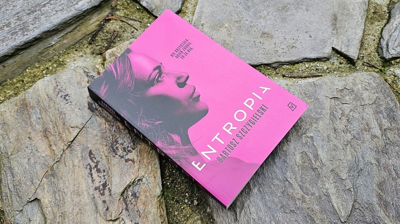Bartosz Szczygielski - Entropia