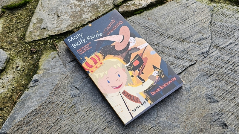 Dorota Bindarowska - Mały Biały Książę i Czarna Wiedźma